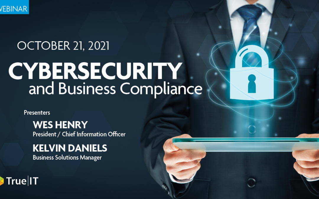 Webinar—Cyber Security and Compliance